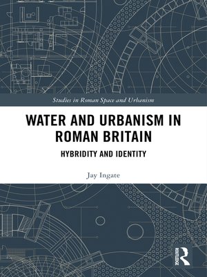 cover image of Water and Urbanism in Roman Britain